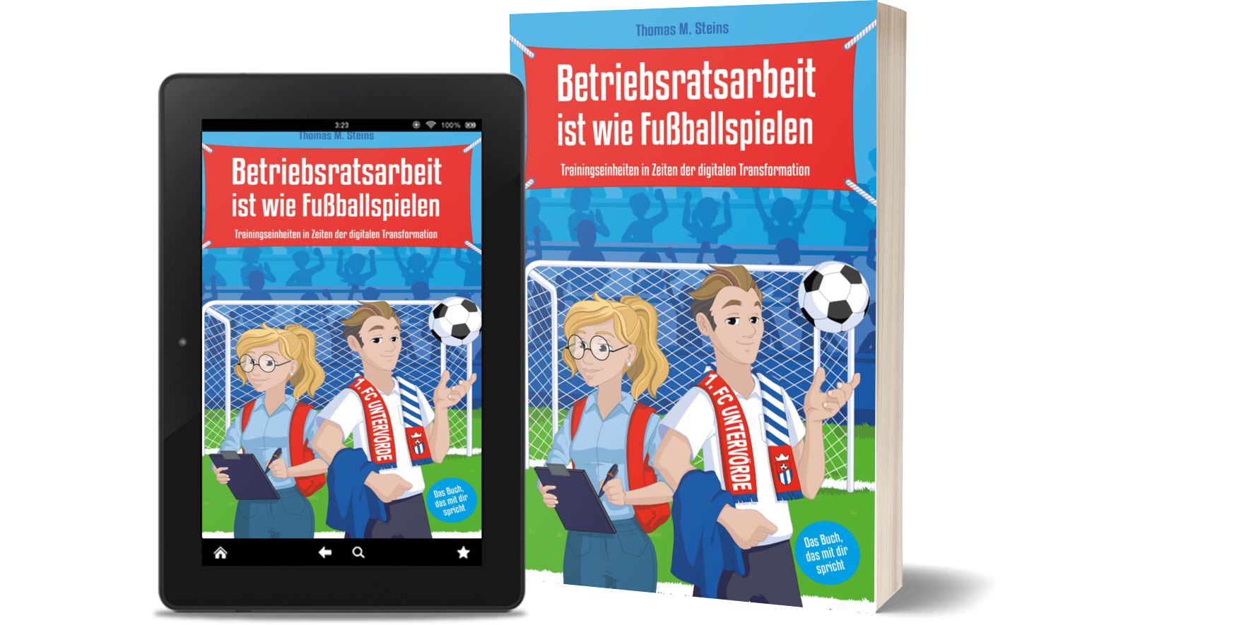 Cover - Thomas Steins - Betriebsratsarbeit ist wie Fußballspielen